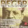 Stream & download Reger: Das Klavierwerk, Vol. 10