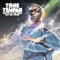 Written In the Stars (feat. Eric Turner)  - Single - Tinie Tempah