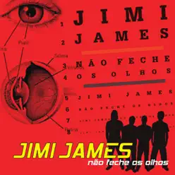 Nao Feche Os Olhos - EP - Jimi James