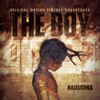 The Boy (Original Motion Picture Soundtrack), 2015
