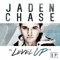 Level Up (Original) - Jaden Chase lyrics
