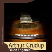 Arthur "Big Boy" Crudup - Death Valley Blues (Remastered)