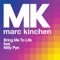 Bring Me To Life (feat. Milly Pye) - MK lyrics