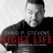 Night Life (feat. Jackiem Joyner) - David P. Stevens lyrics