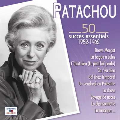 50 succès essentiels - Patachou