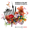 Sommer in Berlin (E.M.C.K. Remix) - EP - Sven & Olav