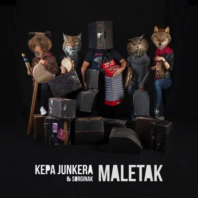 Maletak - Kepa Junkera