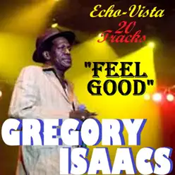 Feel Good - Gregory Isaacs