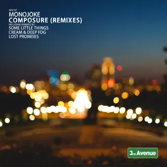 Composure (Remixes) - Single by Monojoke album reviews, ratings, credits