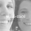 Suis-Moi - Single album lyrics, reviews, download