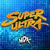 Super Ultra - Single album lyrics, reviews, download