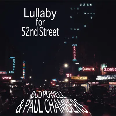 Lullaby for 52nd Street - Bud Powell