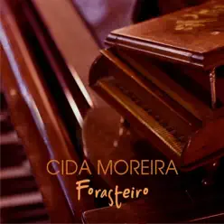 Forasteiro - Single - Cida Moreira Forasteiro - Single - Cida Moreira