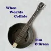 When Worlds Collide - Single album lyrics, reviews, download