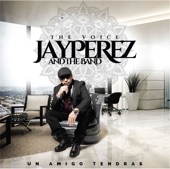 Jay Pérez - Un Amigo Tendrás