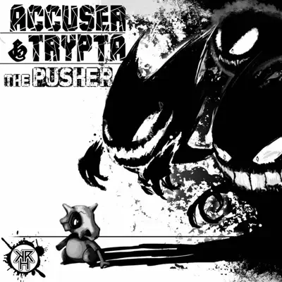 The Pusher - Single - Accuser