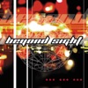 Beyond Sight, 1999