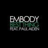 Best Thing (feat. Paul Alden) - Single artwork
