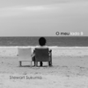 O Meu Lado B - EP - Stewart Sukuma