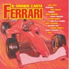 Il mondo canta Ferrari, 2016