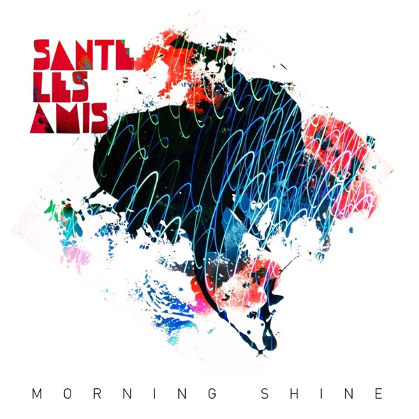 Santé Les Amis - Sha La La