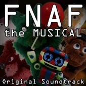 Fnaf the Musical (Original Soundtrack) artwork