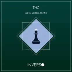 THC (John Vertel Remix) - Single - Daniel Díaz THC (John Vertel Remix) - Single - Daniel Díaz