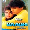 Baaghi (Original Motion Picture Soundtrack), 1992