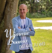 Wimmie Bouma - Dat Kan Jij Wel