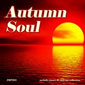 Autumn Soul (Melodic Trance & Chill Out Collection) artwork