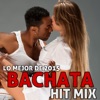Lo Mejor De 2015 Bachata Hit Mix