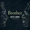 Brother (Open Up Our Eyes) [feat. GabeReal] - Single album lyrics, reviews, download