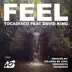 Feel (feat. David King) [Remixes] - EP album cover