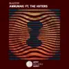 Annunaki (feat. The Hiiters) - Single album lyrics, reviews, download