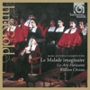 Les Arts Florissants, Les Sacqueboutiers de Toulouse, William Christie, Claudio Monteverdi & Jonathan Cable - Le Malade imaginaire, H. 495, prologue: Ouverture