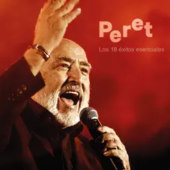 Los 18 Éxitos Esenciales - Peret