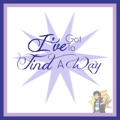 I've Got to Find a Way - Single - Caleb Hyles