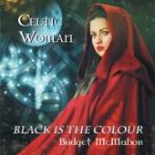 Celtic Woman - Black Is the Colour artwork