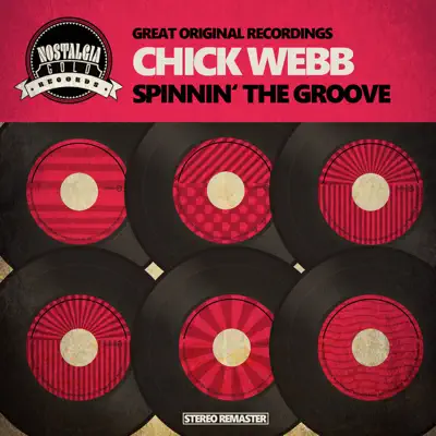 Spinnin' the Groove - Chick Webb