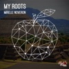 Mirelle Noveron - My Roots