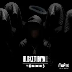 Blickem Boys 2 by Tcrook$ album reviews, ratings, credits