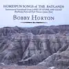 Homespun Songs of the Badlands album lyrics, reviews, download