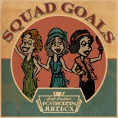 Squad Goals artwork