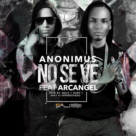 Cover artwork for No Se Ve (feat. Arcángel)