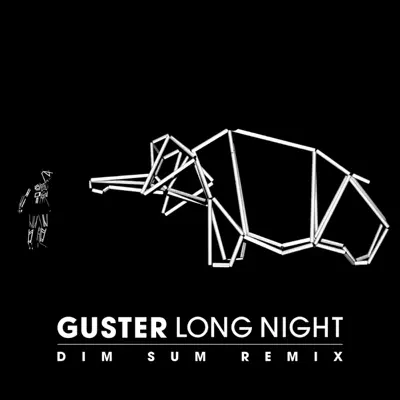 Long Night (Dim Sum Remix) - Single - Guster