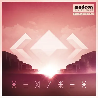 Pay No Mind (feat. Passion Pit) [Remixes] - EP - Madeon