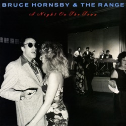 Bruce Hornsby & The Range - Across the River