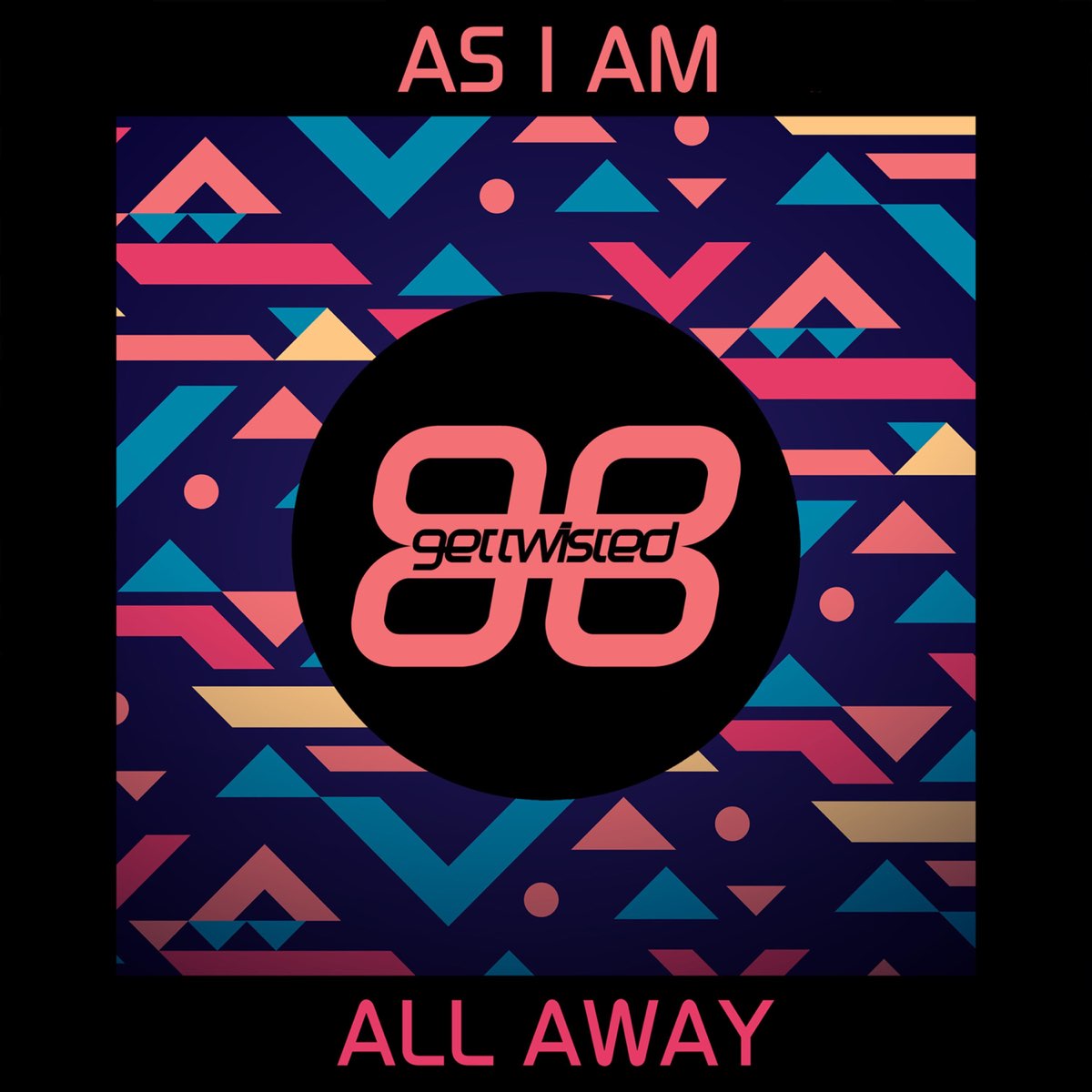 All away. As i am. I am Music. As i am feat. Jedd Roberts closer Radio Edit. Clubbed away