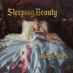 Sleeping Beauty - Single by Traci Hines album reviews, ratings, credits