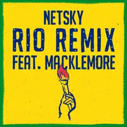 Rio Remix (feat. Macklemore & Digital Farm Animals) - Single - Netsky Rio Remix (feat. Macklemore & Digital Farm Animals) - Single - Netsky